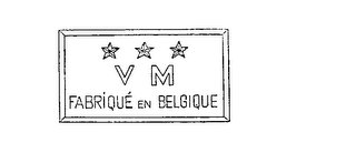 V M FABRIQUE EN BELGIQUE logo