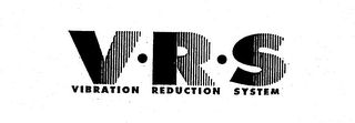 V-R-S VIBRATION REDUCTION SYSTEM logo