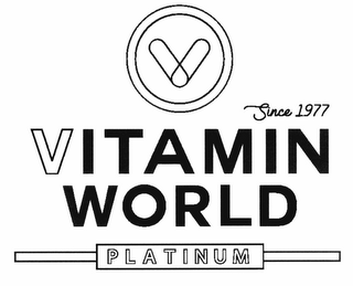 V SINCE 1977 VITAMIN WORLD PLATINUM logo