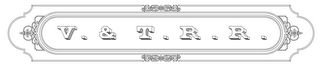 V . & T . R . R . logo