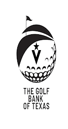 V THE GOLF BANK OF TEXAS logo