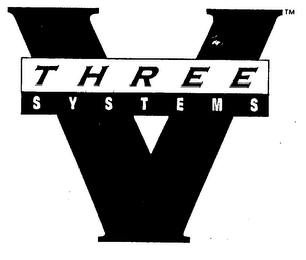 V THREE SYSTEMS