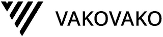 V VAKOVAKO