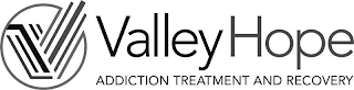 V VALLEY HOPE ADDICTION TREATMENT AND RECOVERY logo