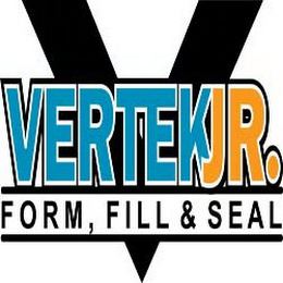 V VERTEK JR. FORM, FILL & SEAL