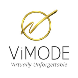 V VIMODE VIRTUALLY UNFORGETTABLE logo