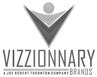 V VIZZIONNARY BRANDS- A JOE ROBERT THORNTON COMPANY logo