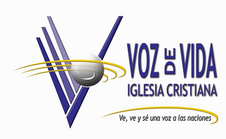 V VOZ DE VIDA IGLESIA CRISTIANA VE, VE Y SÉ UNA VOZ A LAS NACIONES logo