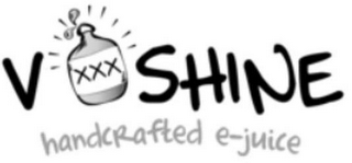 V XXX SHINE HANDCRAFTED E-JUICE logo