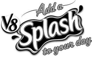 V8 ADD A SPLASH TO YOUR DAY logo