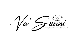 VA' SUNNI MAKING EVERY PRODUCT A PIECE OF ART logo