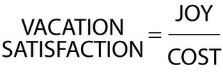 VACATION SATISFACTION = JOY COST logo