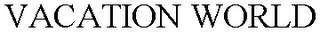 VACATION WORLD logo
