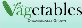 VAGETABLES ORGASMICALLY GROWN logo