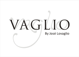 VAGLIO BY JOSÉ LOVAGLIO logo