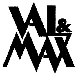 VAL & MAX