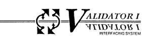 VALIDATOR I INTERFACING SYSTEM logo