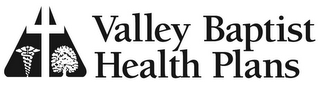 VALLEY BAPTIST HEALTH PLANS logo