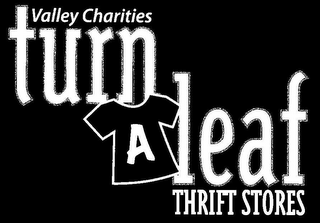 VALLEY CHARITIES TURN A LEAF THRIFT STORES logo