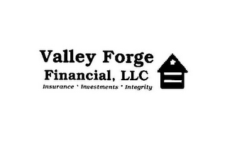 VALLEY FORGE FINANCIAL, LLC INSURANCE * INVESTMENTS * INTEGRITY logo