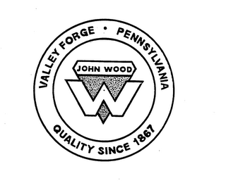 VALLEY FORGE PENNSYLVANIA QUALITY SINCE 1867 JOHN WOOD W logo