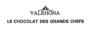 VALRHONA LE CHOCOLAT DES GRANDS CHEFS logo