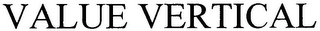 VALUE VERTICAL