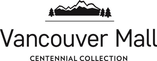 VANCOUVER MALL CENTENNIAL COLLECTION logo