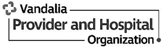 VANDALIA PROVIDER AND HOSPITAL ORGANIZATION logo