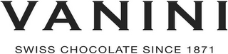 VANINI SWISS CHOCOLATE SINCE 1871 logo