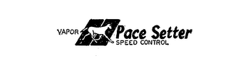 VAPOR PACE SETTER SPEED CONTROL logo