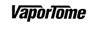 VAPORTOME