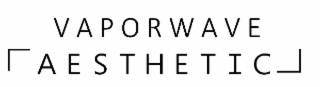 VAPORWAVE AESTHETIC logo