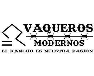 VAQUEROS MODERNOS EL RANCHO ES NUESTRA PASIÓN logo