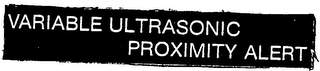 VARIABLE ULTRASONIC PROXIMITY ALERT logo