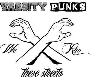 VARSITY PUNKS WE RUN THESE STREETS logo