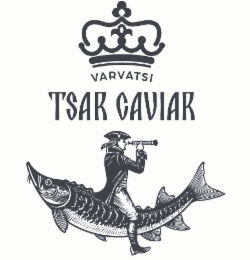 VARVATSI TSAR CAVIAR