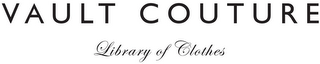 VAULT COUTURE LIBRARY OF CLOTHES logo