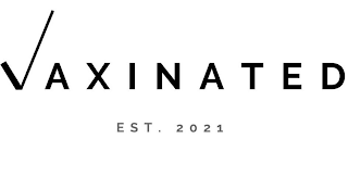 VAXINATED EST. 2021 logo