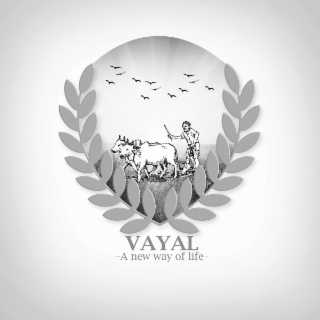VAYAL -A NEW WAY OF LIFE- logo
