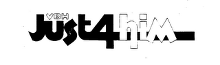 VBH JUST 4 HIM logo