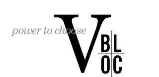 VBLOC POWER TO CHOOSE logo