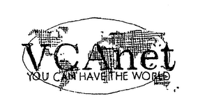 VCANET YOU CAN HAVE THE WORLD logo