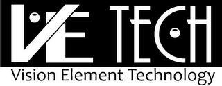 VE TECH VISION ELEMENT TECHNOLOGY logo