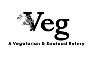 VEG A VEGETARIAN & SEAFOOD EATERY logo