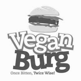 VEGAN BURG ONCE BITTEN, TWICE WISE! logo