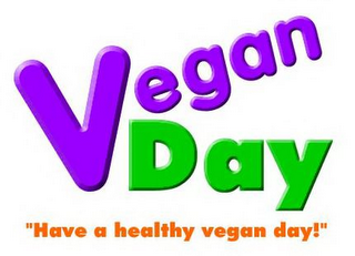VEGAN DAY "HAVE A HEALTHY VEGAN DAY!" logo