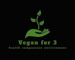 VEGAN FOR 3 HEALTH COMPASSION ENVIRONMENT logo