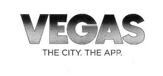 VEGAS THE CITY. THE APP.