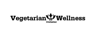 VEGETARIAN WELLNESS LIVEBETTER logo